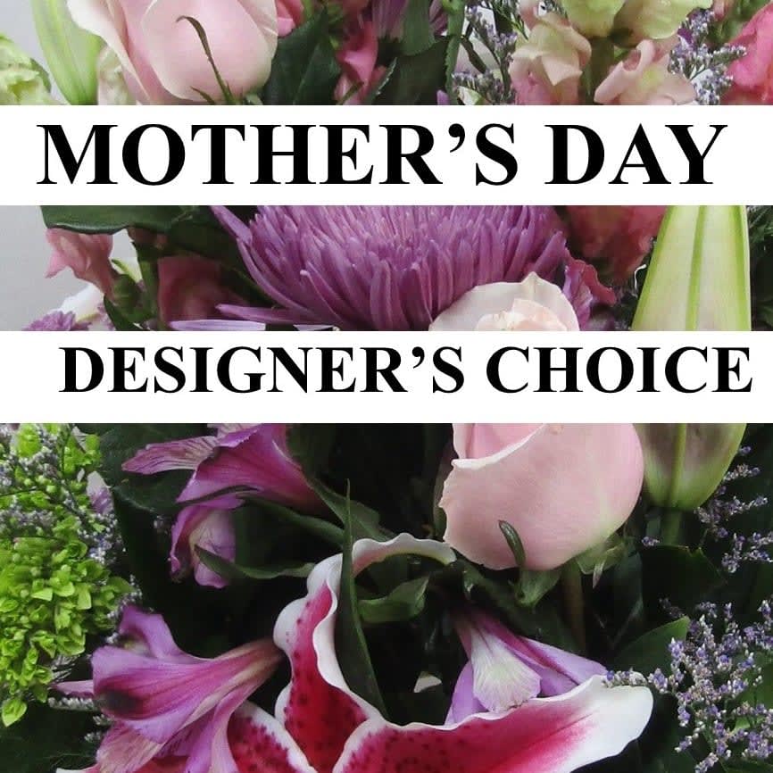 Mother's Day Designer Choice Flower Arrangement $74.99 Flower Bouquet
