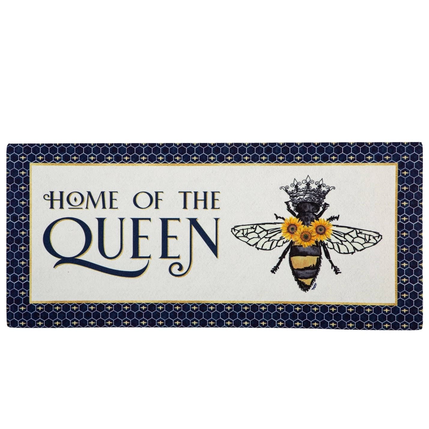 Home of the Queen Bee