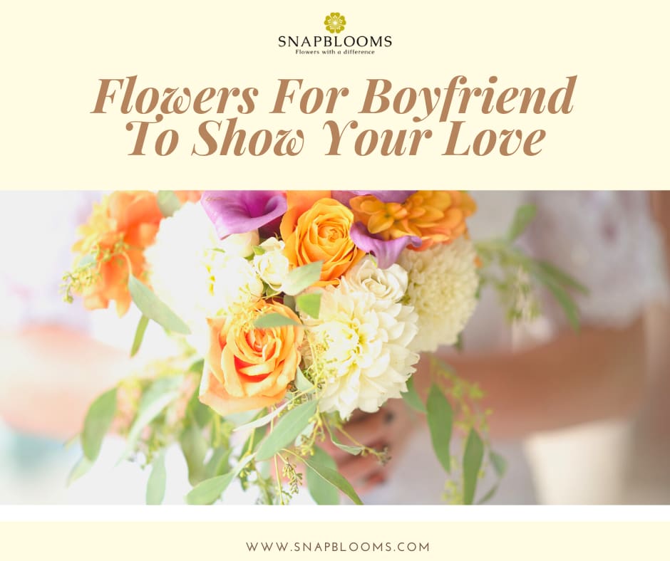 Send flowers best sale to boyfriend