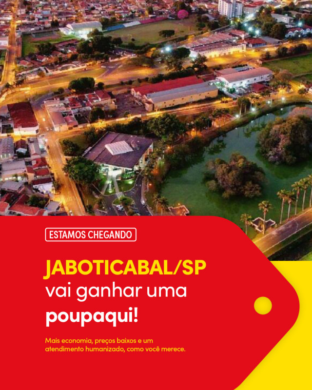 Loja Jaboticabal/SP - PoupaAqui