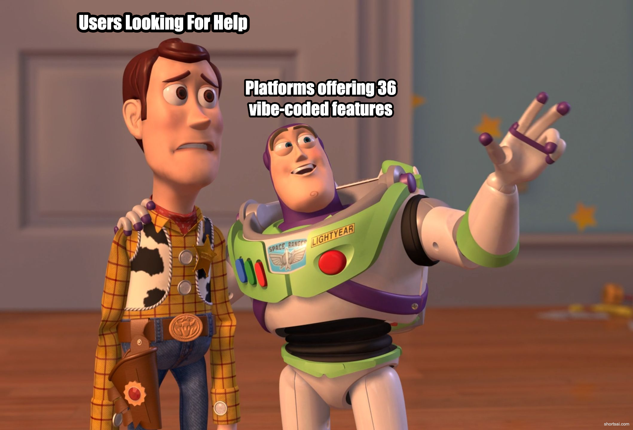 Woody from Toy Story captioned 'Users Looking For Help' looking concerned while Buzz captioned 'platforms offering 36 vibe-coded features' promisingly points ahead.