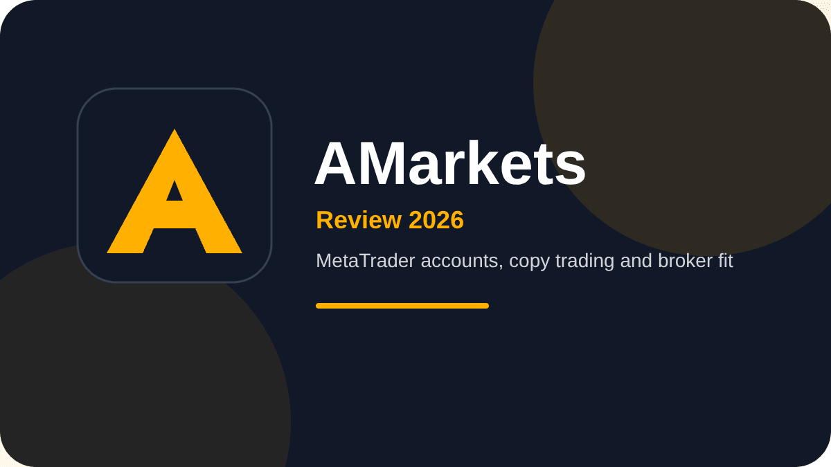 AMarkets Review 2026: Copy Trading, MetaTrader Accounts and Partner Fit