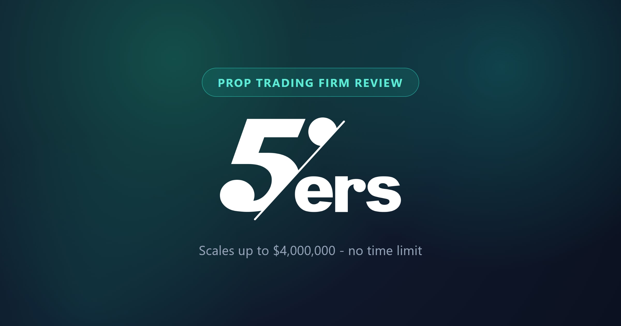 The5ers Review: Programs, Rules and Realistic Pass Rates