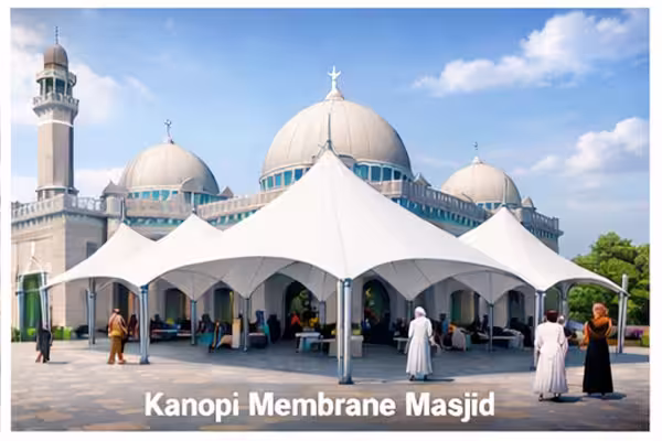 Jasa Pembuatan Payung Membrane Masjid
