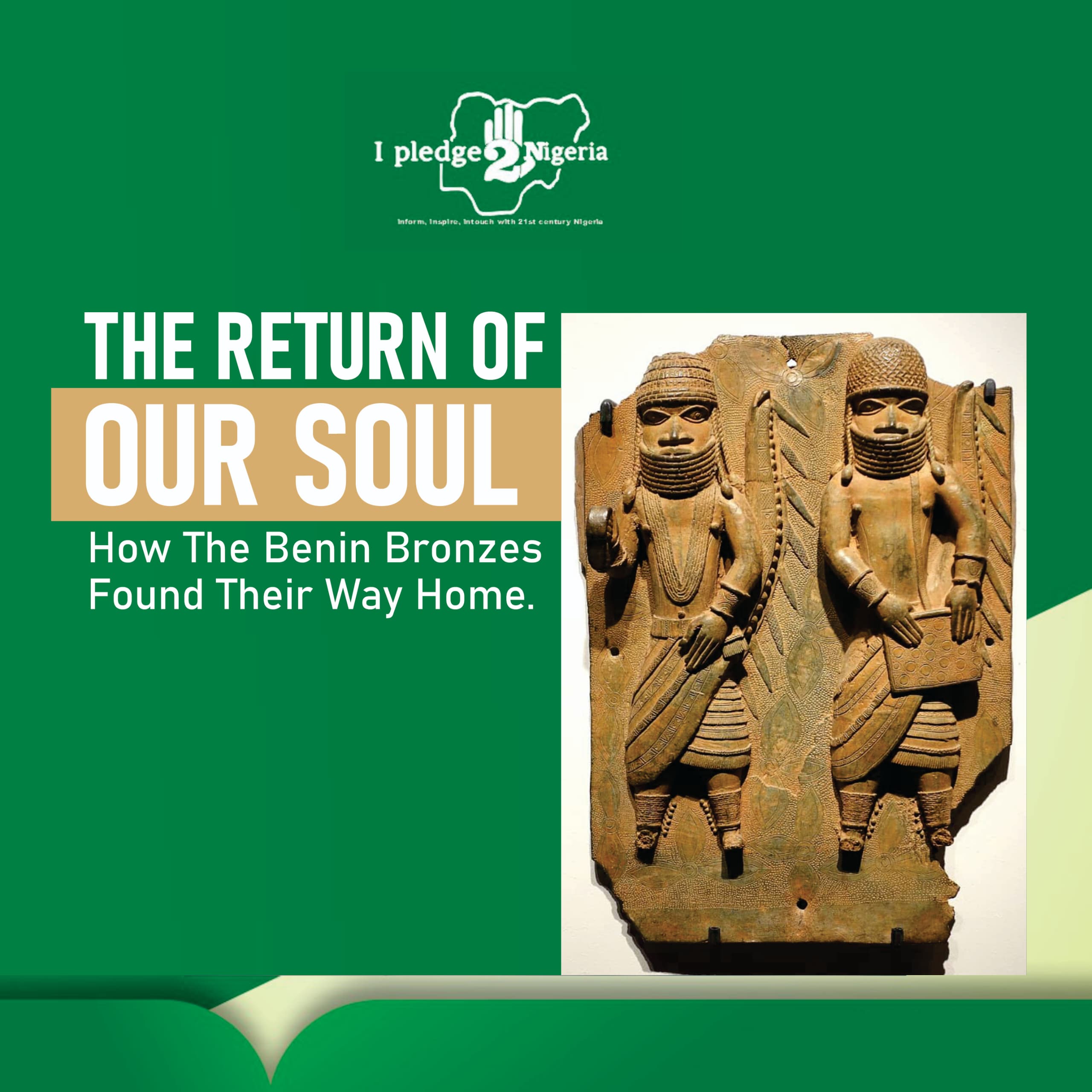The Return of Our Soul: How the Benin Bronzes Found Their Way Home By Fatima Adamu