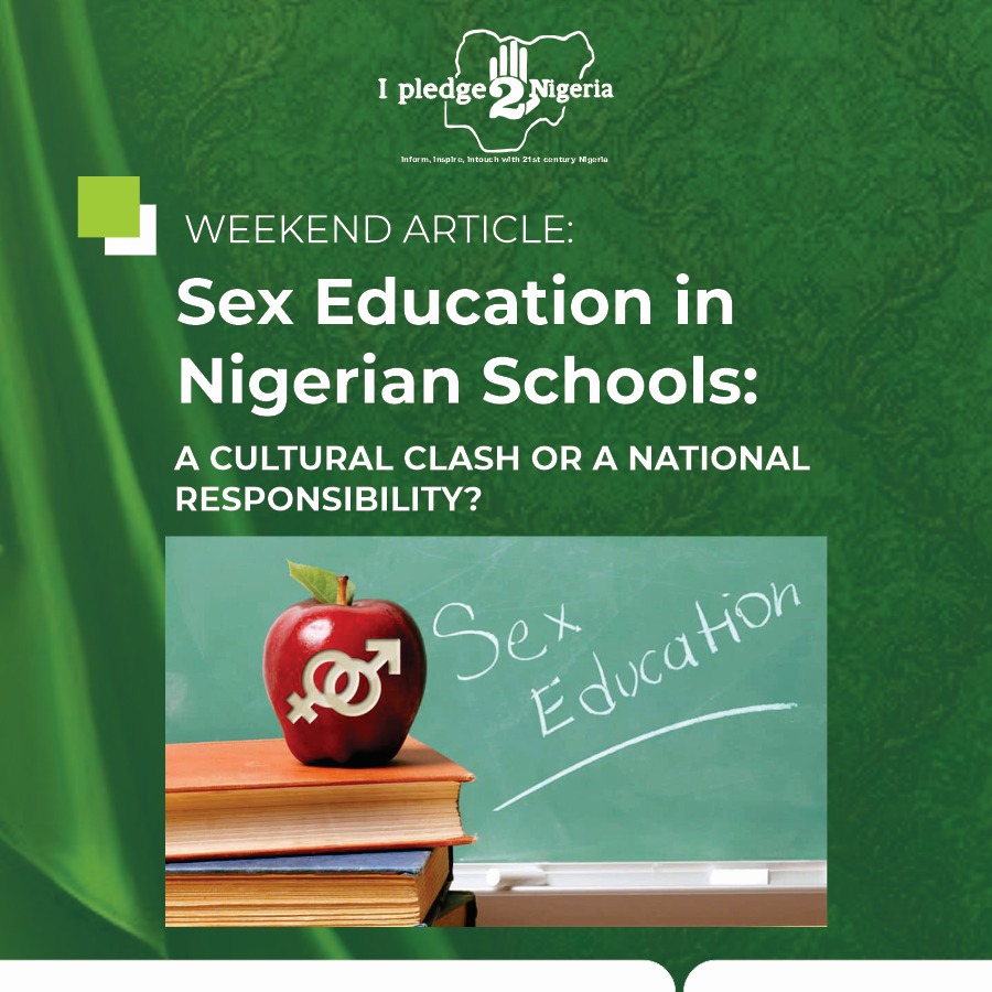 Sex Education in Nigerian Schools: A Cultural Clash or a National Responsibility? (By Fatima Adamu)