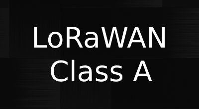 Class A LoRaWAN® End Devices Features and Functionalityimage