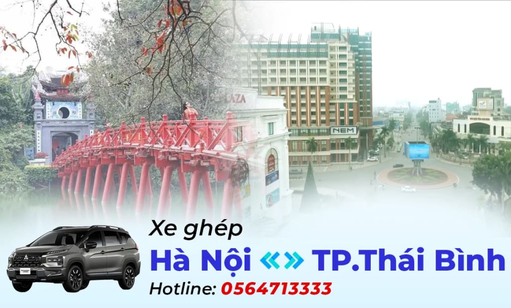 Xe ghép Hà Nội - Thái Bình