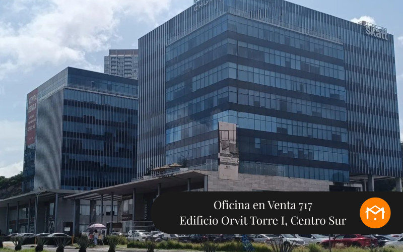 Oficina 717 Torre Orbit Centro Sur