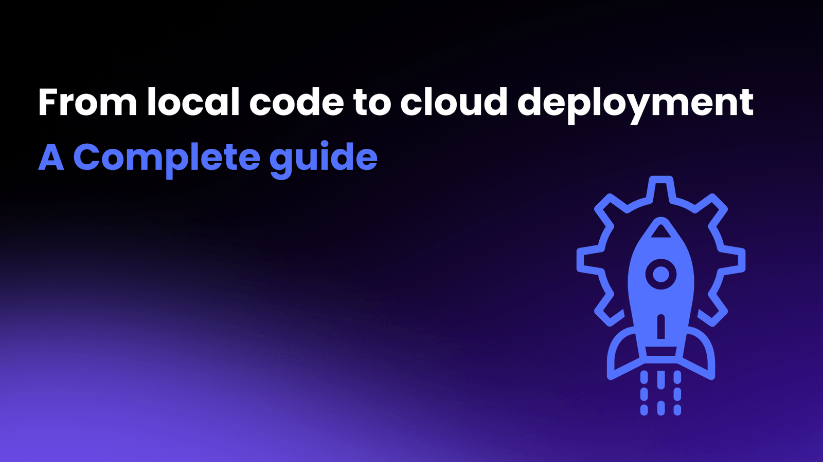streamlined deployment process
