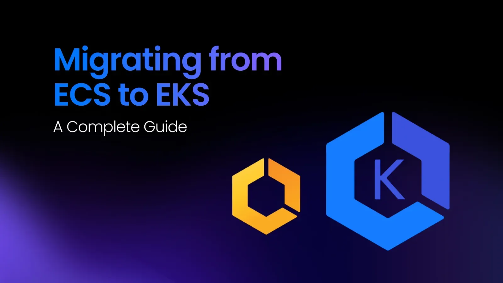 Migrating from ECS to EKS