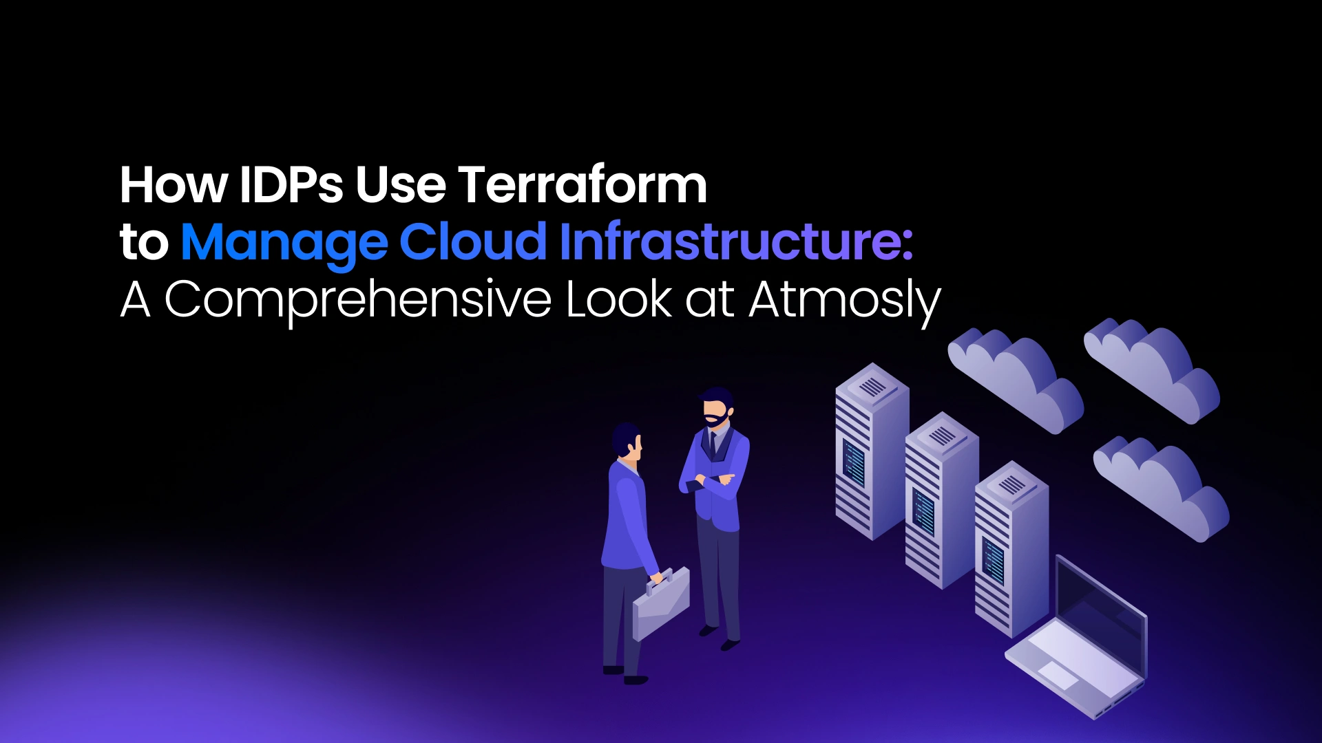 How IDPs Use Terraform