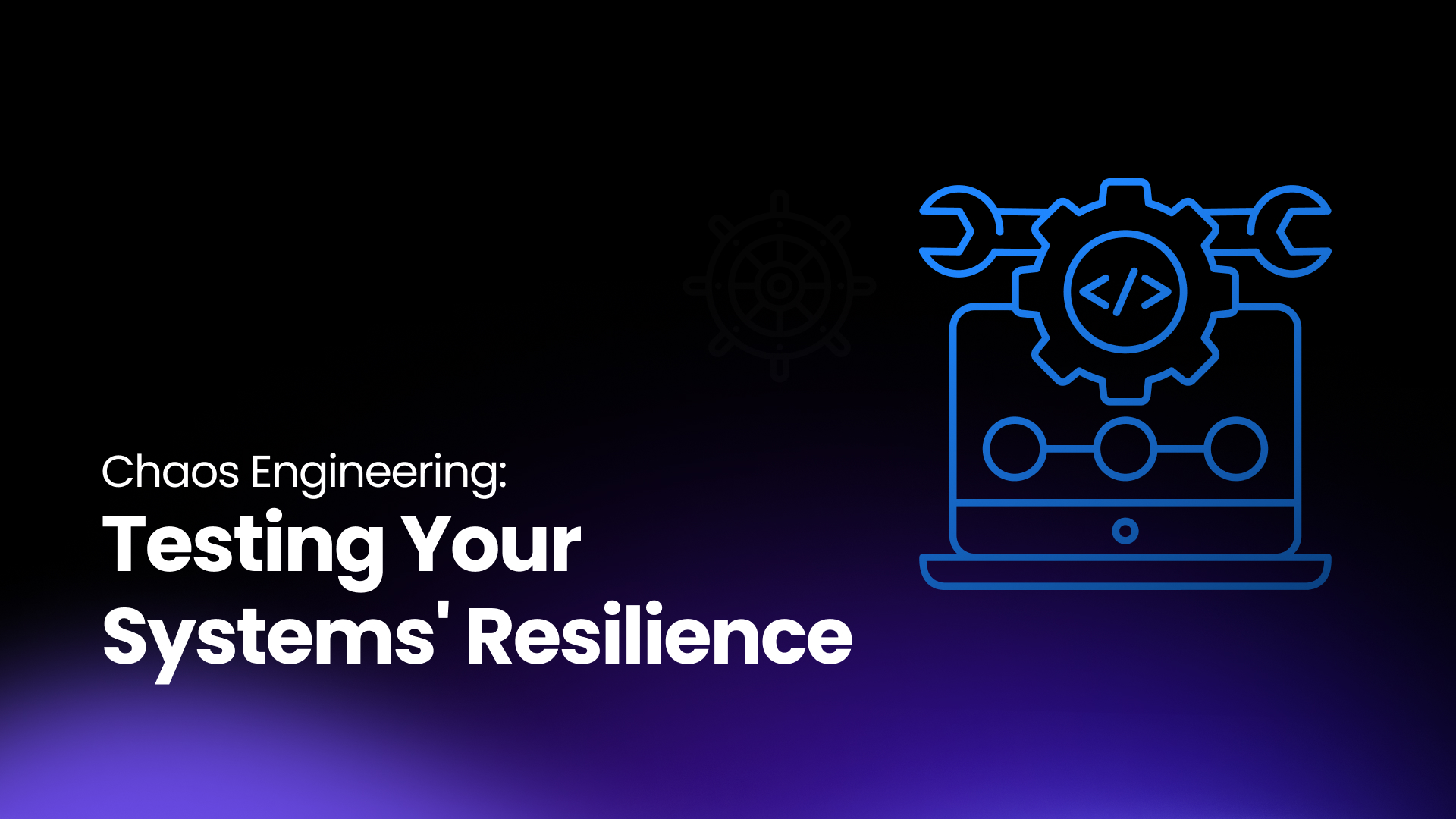 Chaos Engineering: Testing Your Systems' Resilience