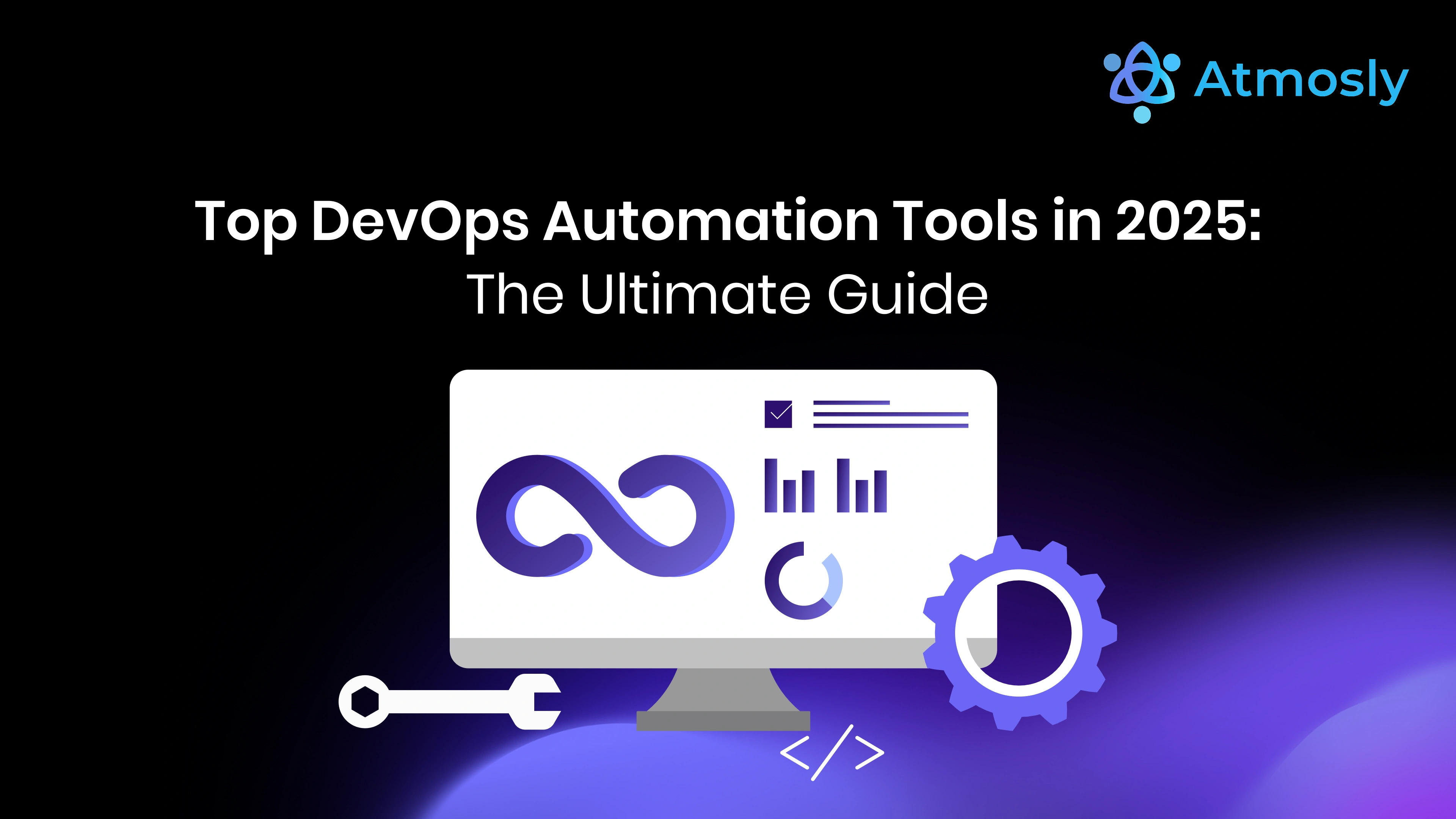 Top DevOps Automation Tools in 2025: The Ultimate Guide