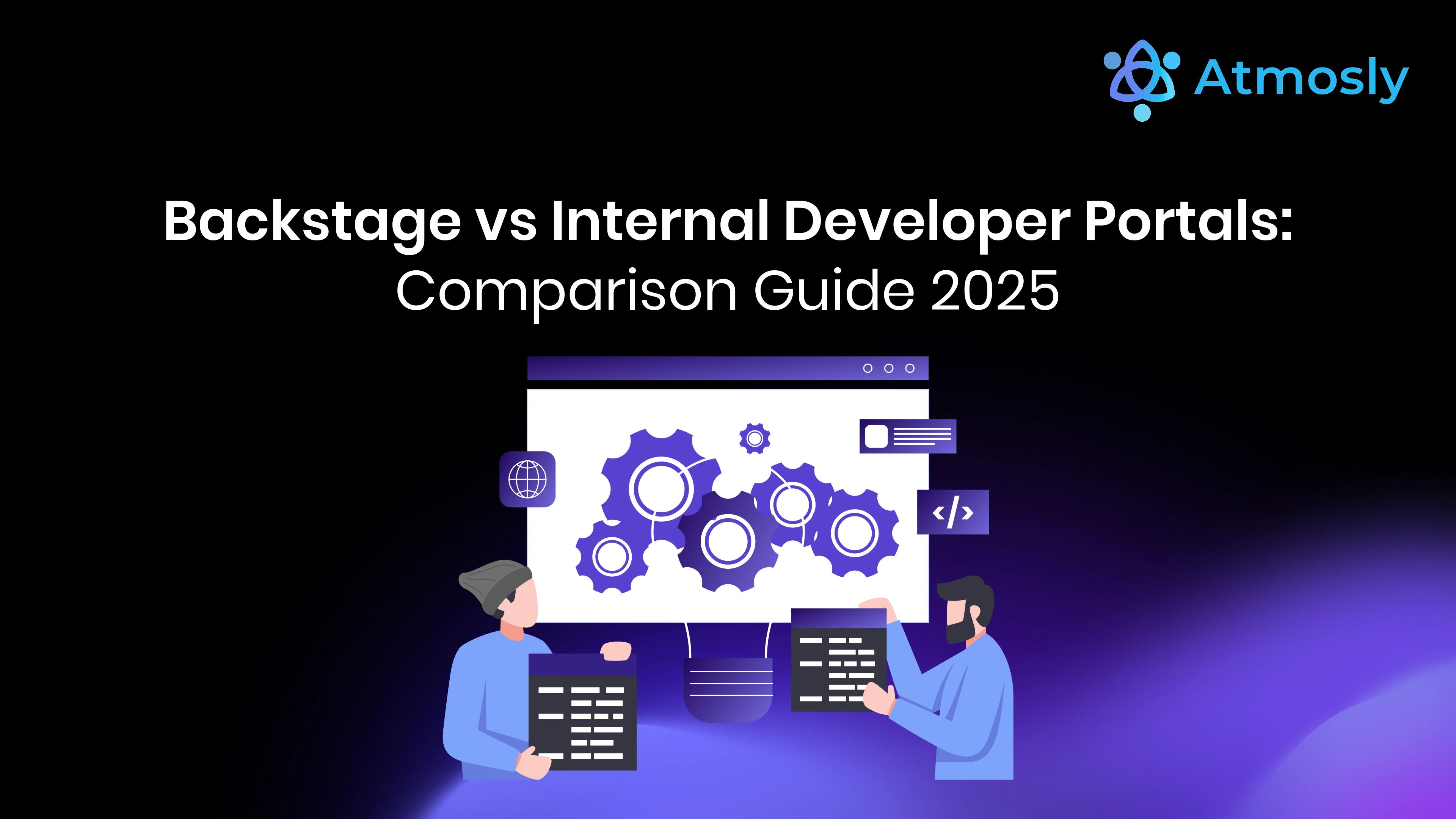Backstage vs Internal Developer Portals: Comparison Guide 2025