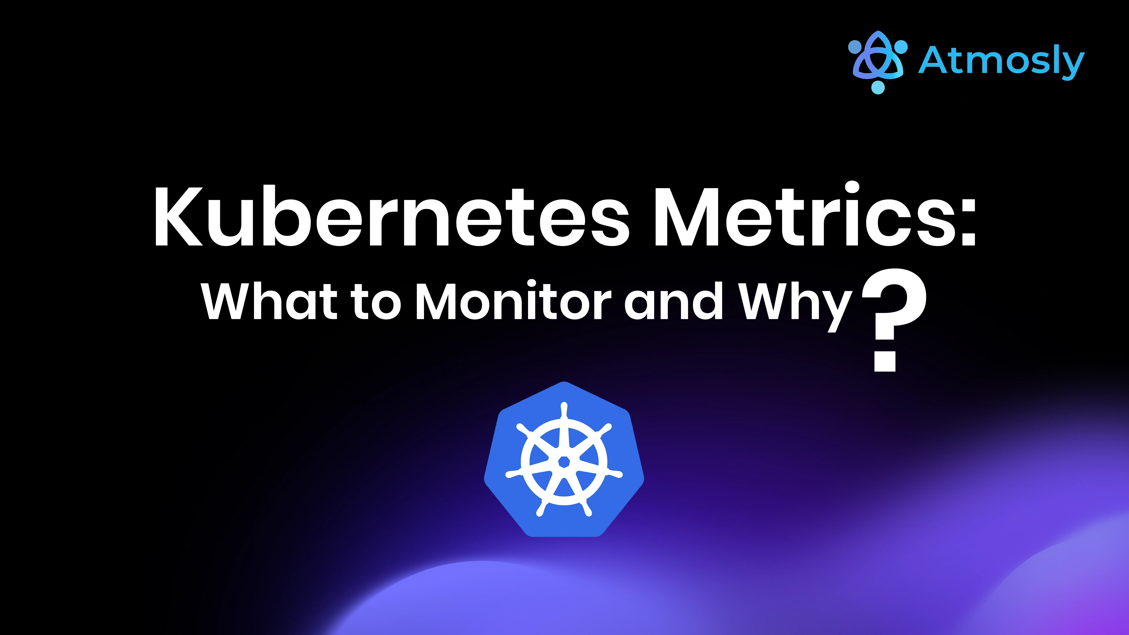 Kubernetes Metrics