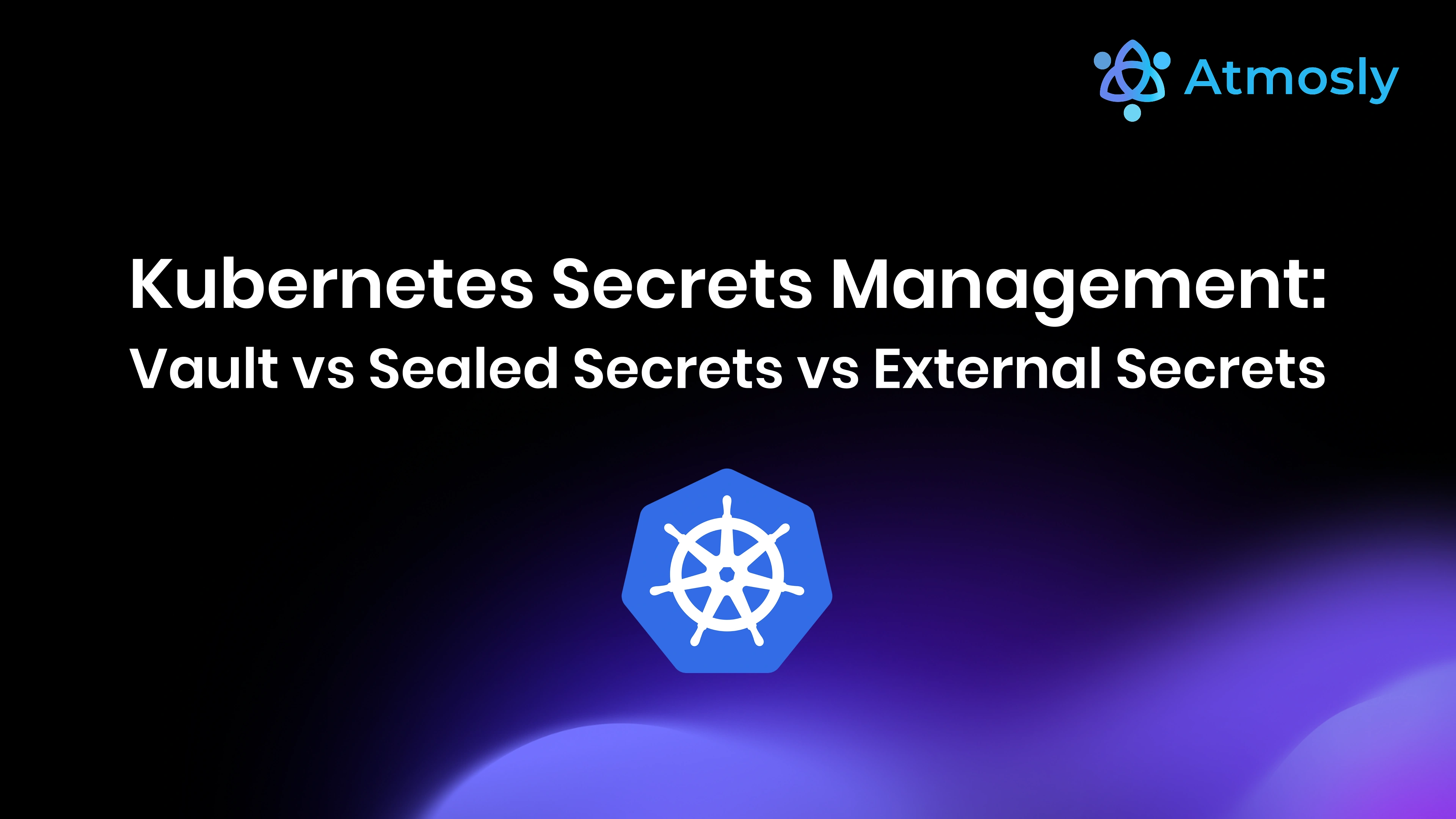 Kubernetes Secrets Management