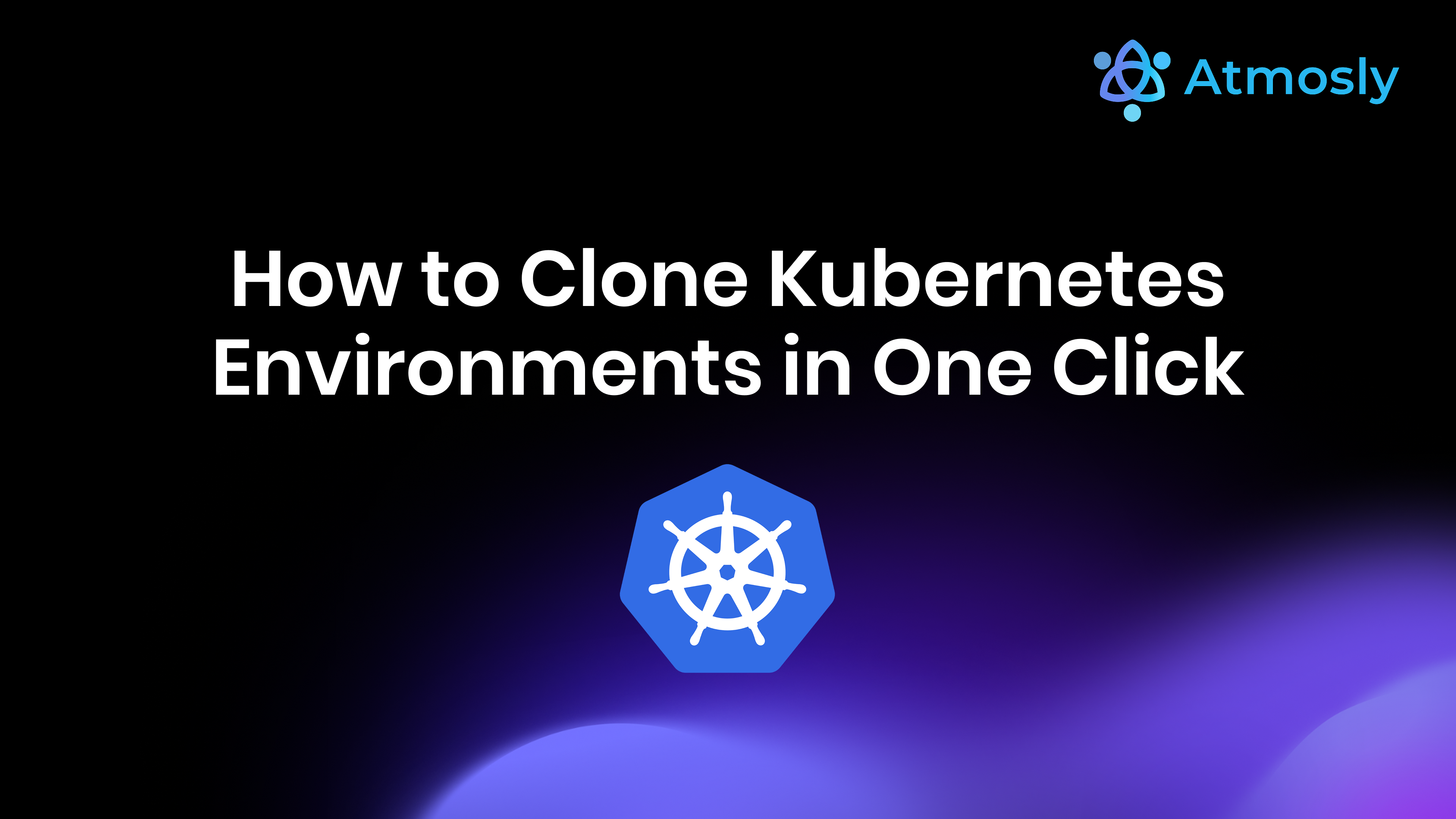 How to Clone Kubernetes Environments in One Click