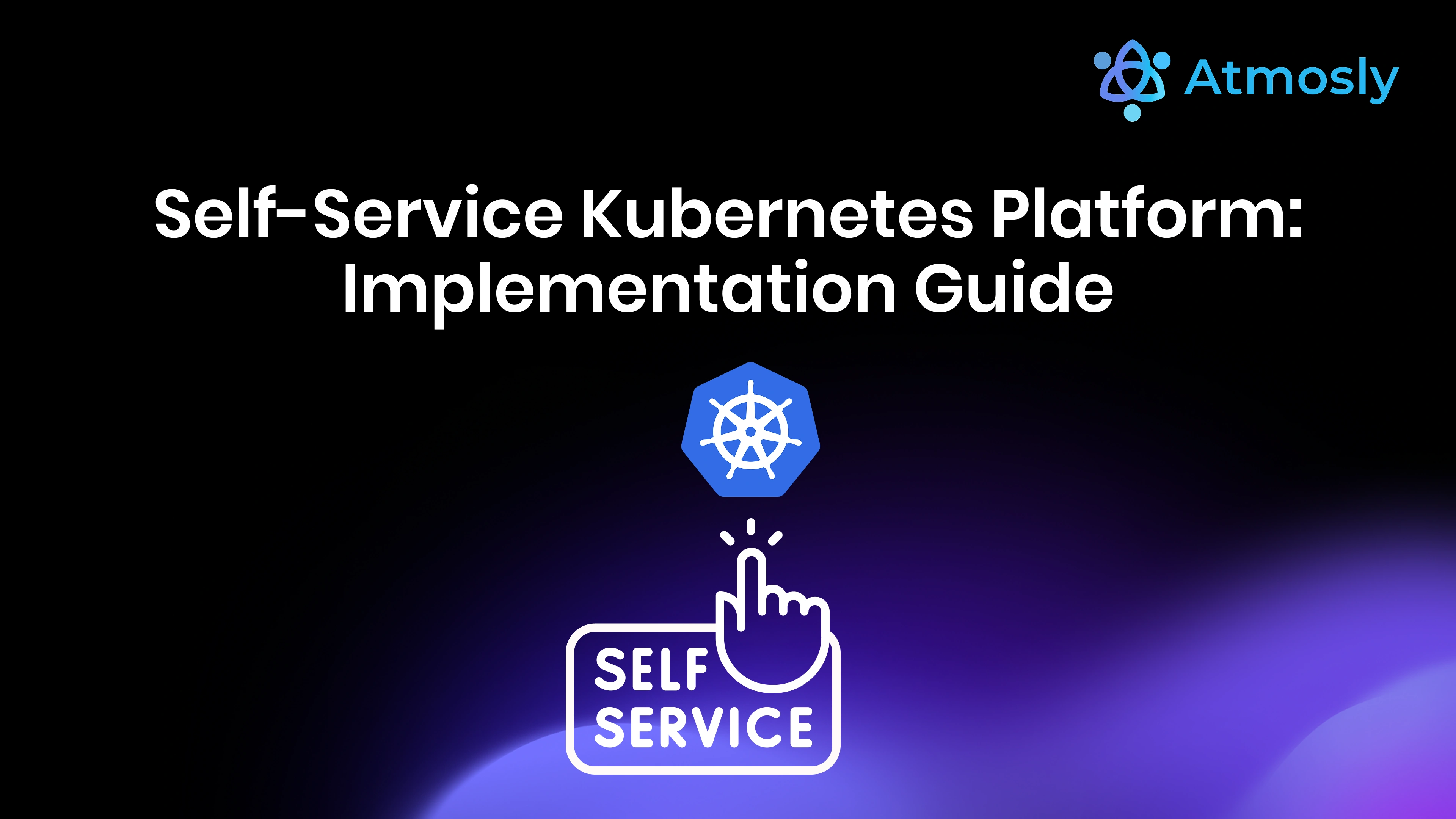 Self-Service Kubernetes Platform