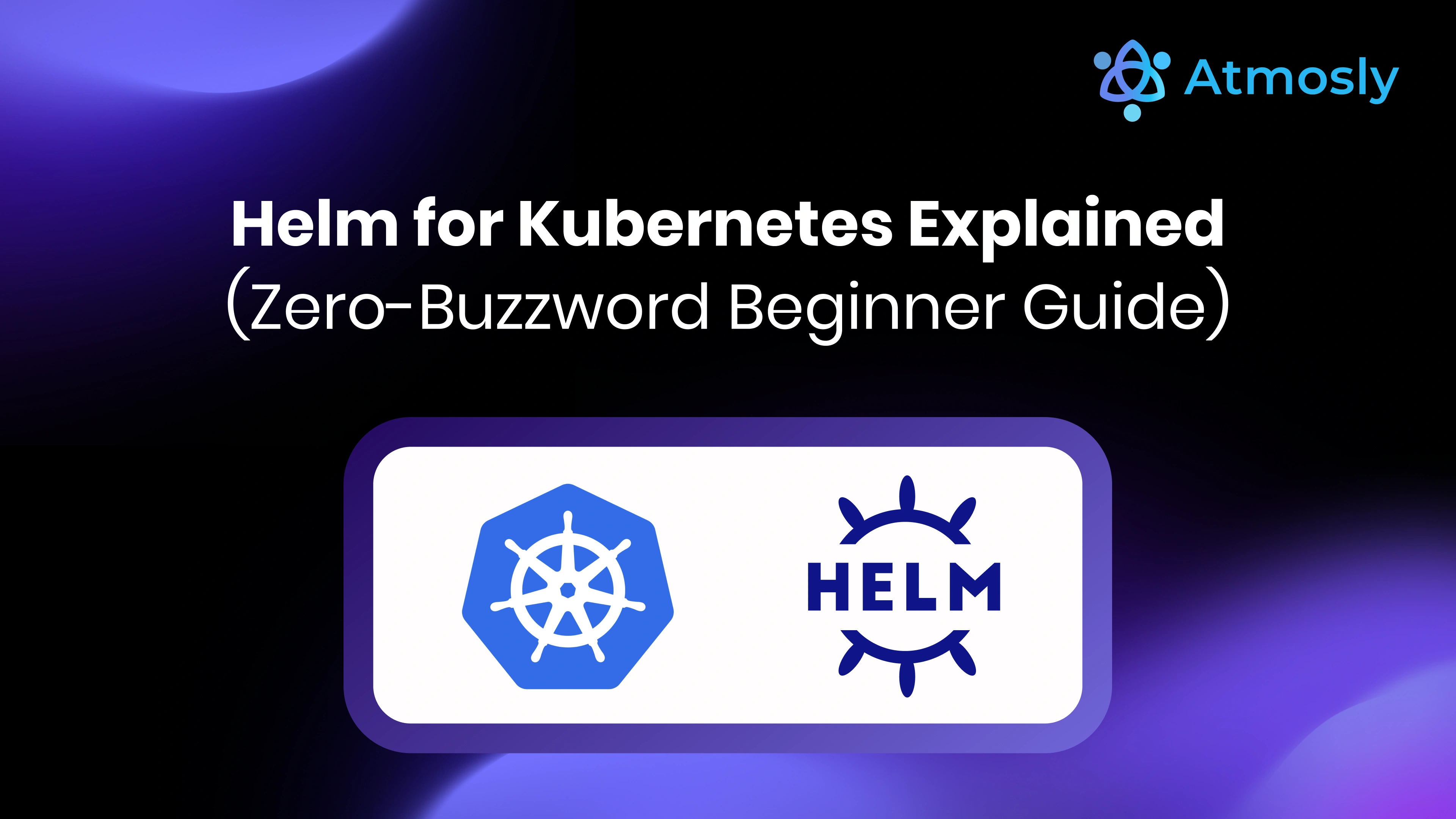 Helm for Kubernetes