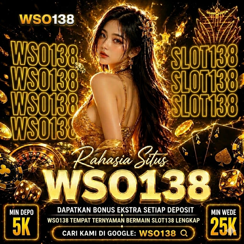 WSO138: Destinasi Game Era Baru & Hiburan Pop Culture