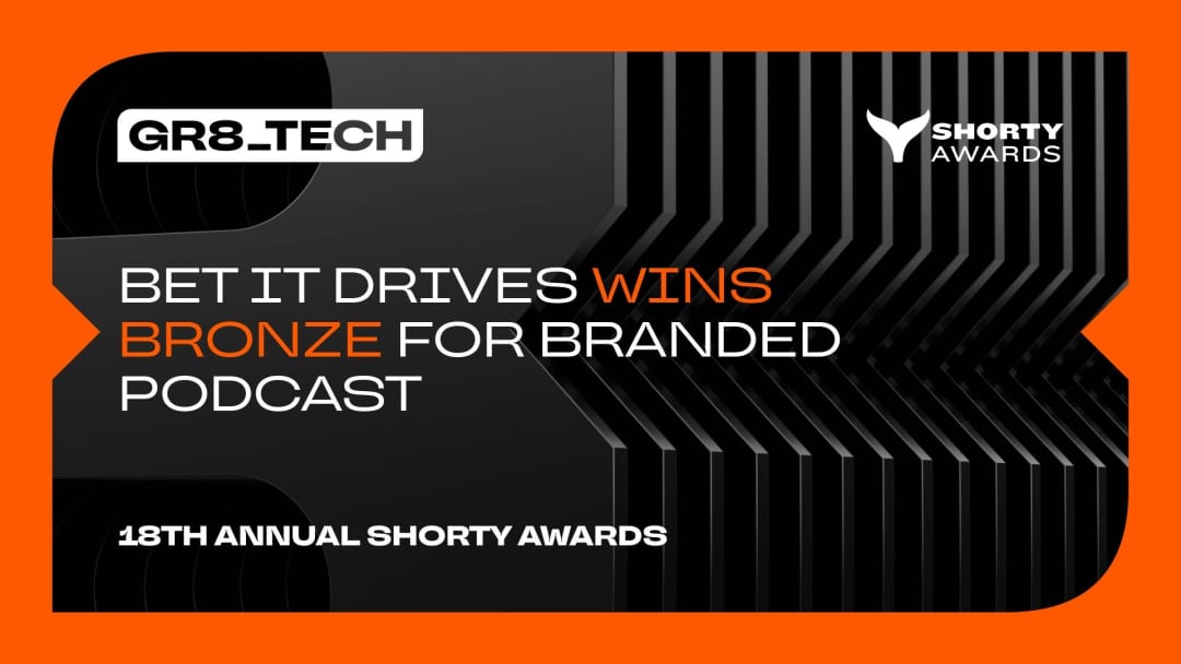 GR8_TECH’s Bet It Drives Wins Bronze at the 18th Annual Shorty Awards news featured image