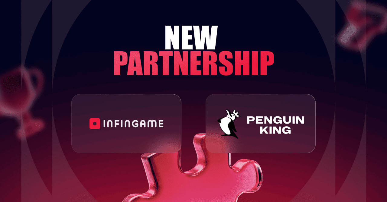 Infingame and Penguin King join forces to deliver stronger player engagement