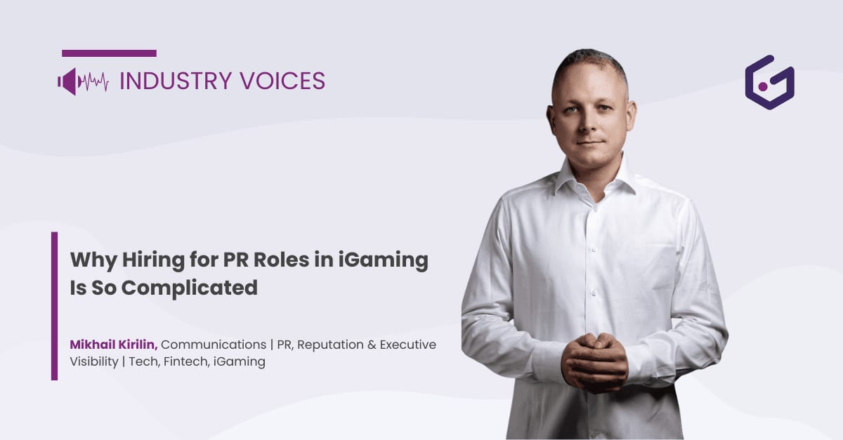 Why Hiring for PR Roles in iGaming Is So Complicated news featured image