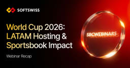 SOFTSWISS and SBC Host World Cup 2026 Webinar for LatAm Sportsbook Markets