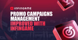 Infingame expands campaign management for operators with fully customizable engagement tools