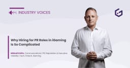 Why Hiring for PR Roles in iGaming Is So Complicated