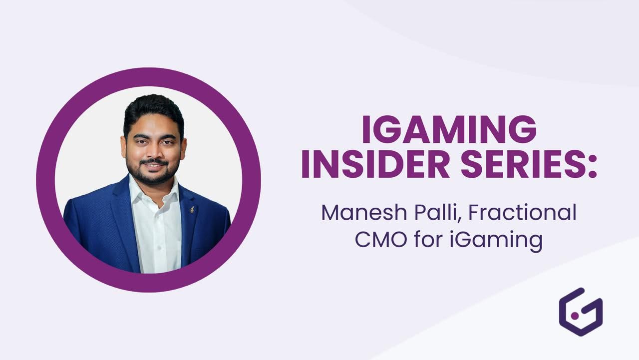 iGaming Insider Series: Manesh Palli, Fractional CMO for iGaming news featured image