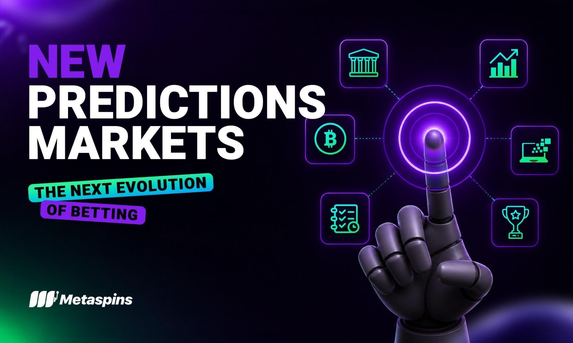 Metaspins Expands Its Services With Prediction Markets – A New Way to Trade Real-World Outcomes