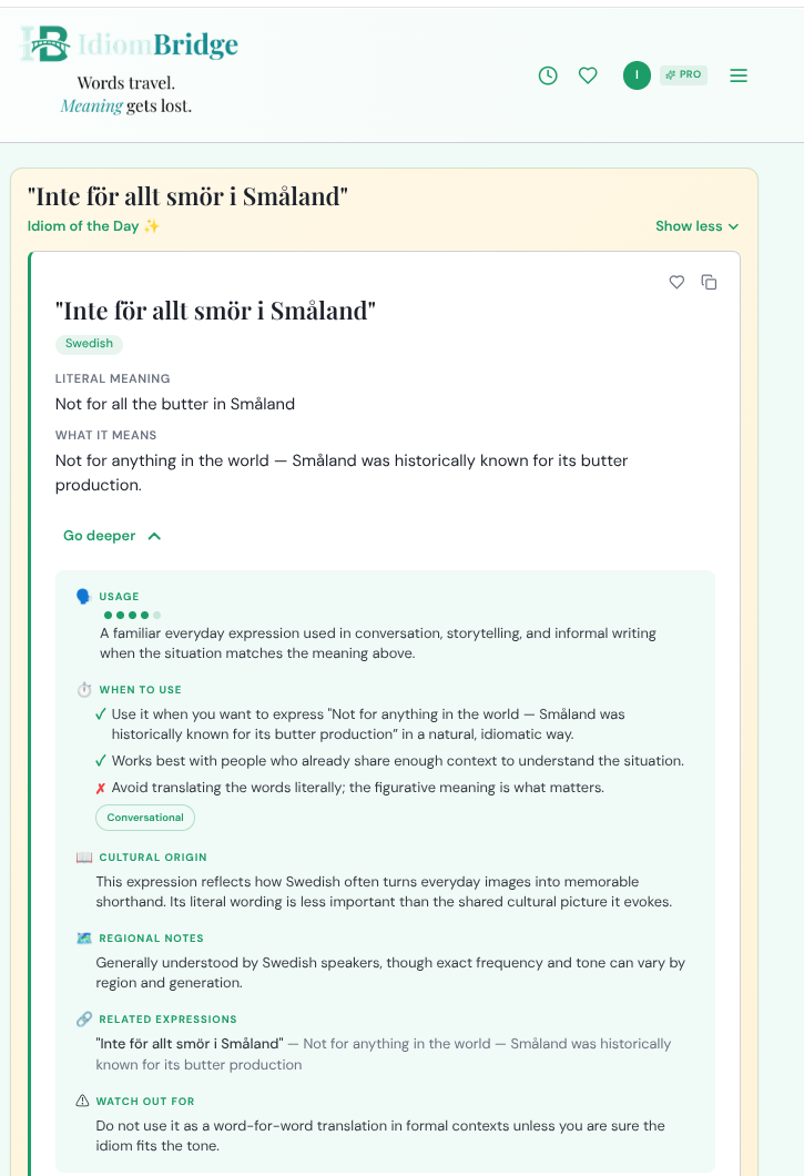 Idiom of the Day expanded showing Swedish idiom with full Go deeper panel