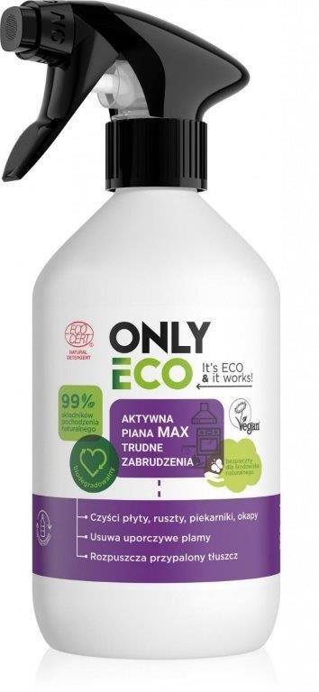 ONLY ECO Spray do czyszczenia trudnych zabrudzeń Aktywna Piana