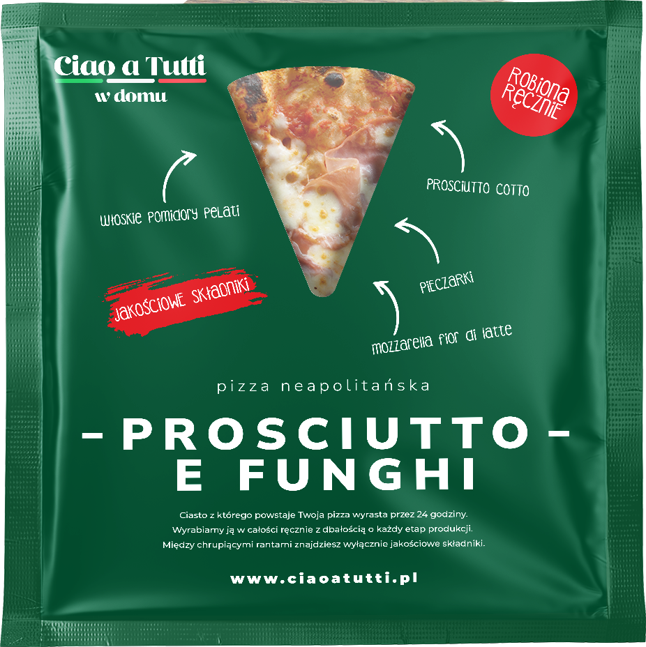 Ciao a Tutti w domu Pizza Prosciutto e Funghi frisco.pl