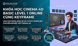 Khoá Học After Effects Hiệu Ứng Motion Cùng Keyframe