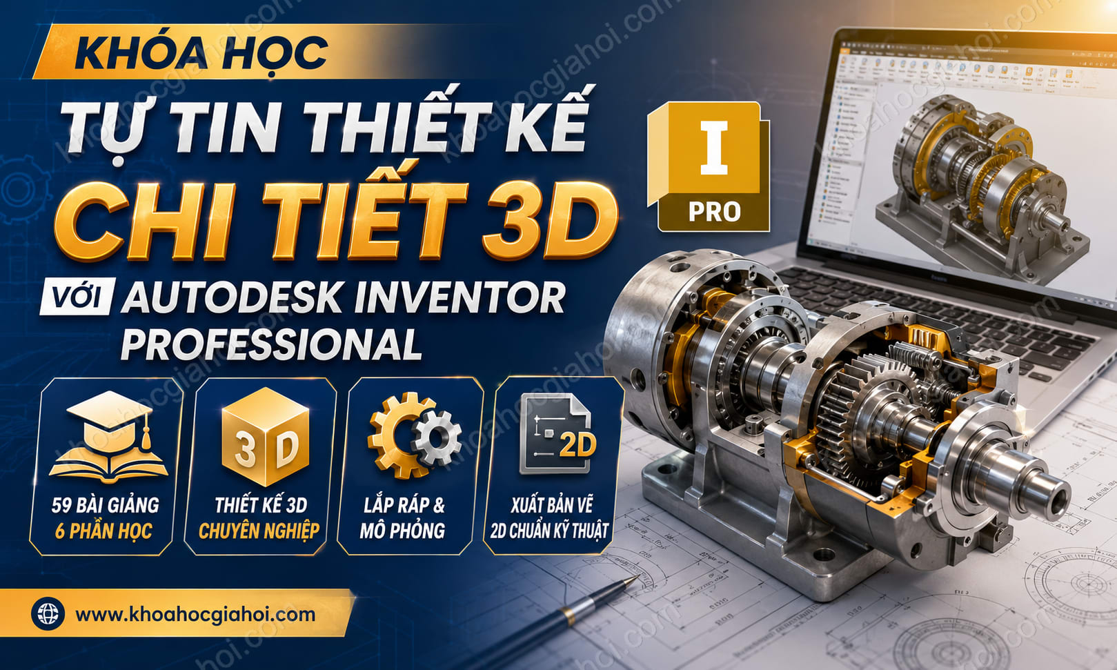 Khóa Học Tự Tin Thiết Kế Chi Tiết 3d Với Autodesk Inventor Professional