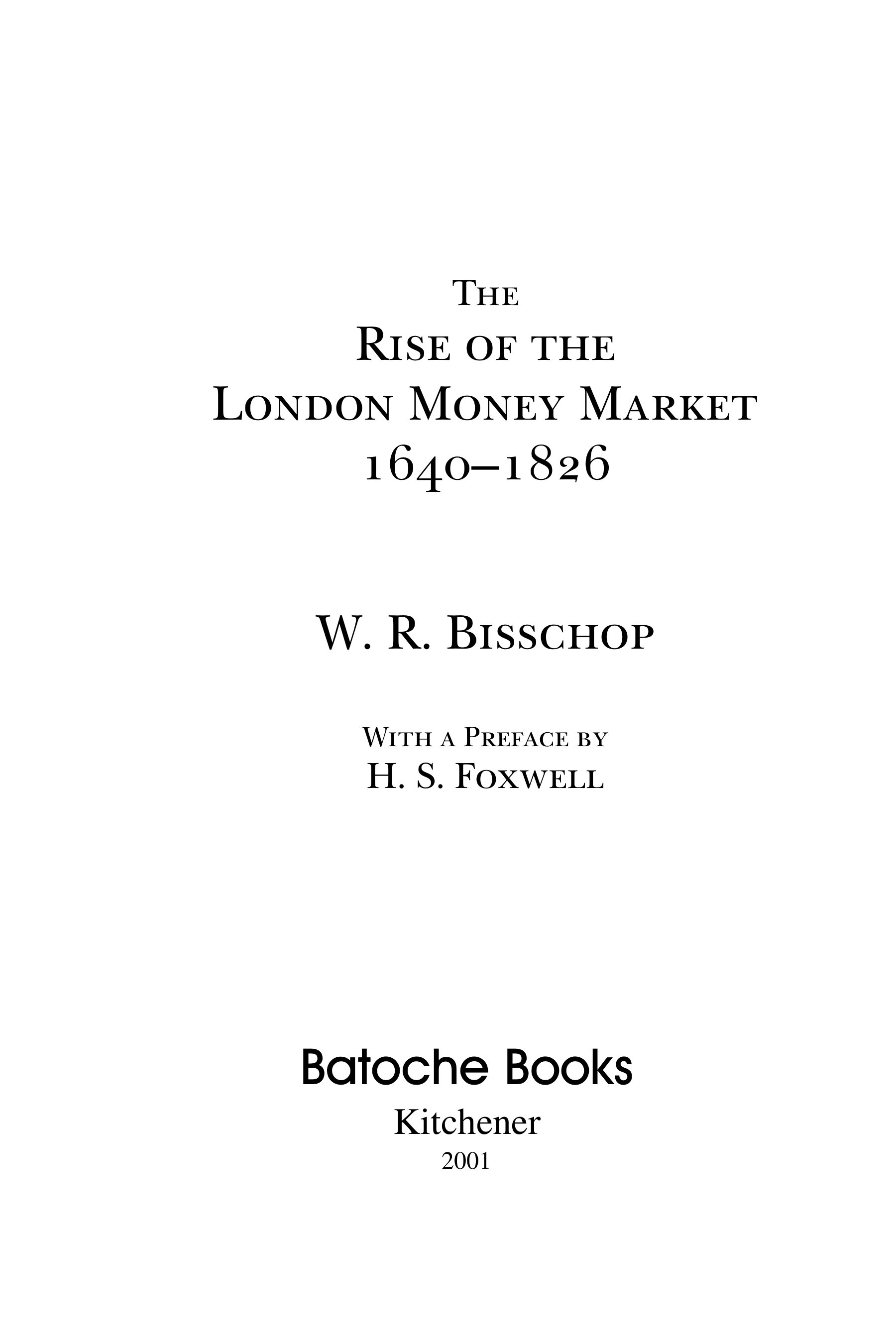 the rise of the london money market