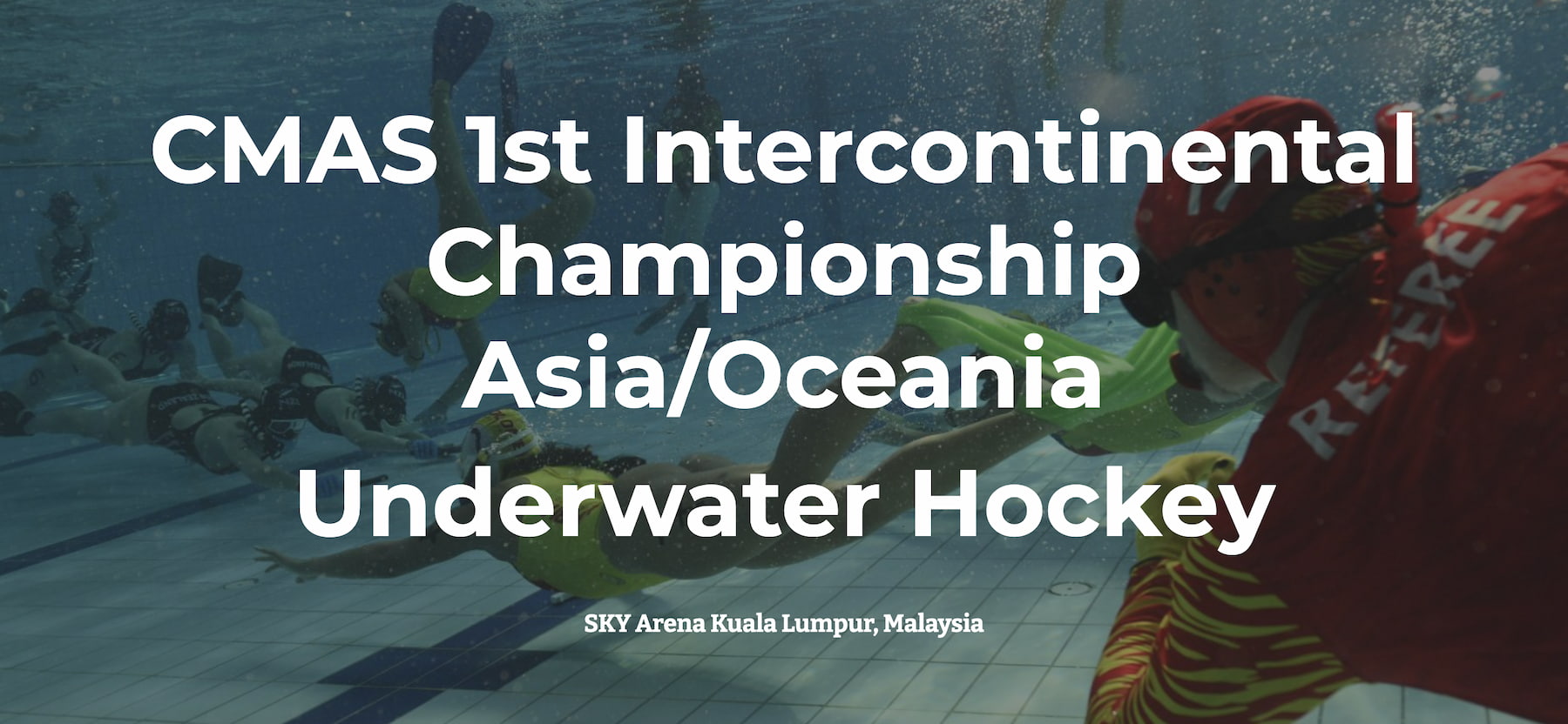 CMAS 1st Intercontinental Championship Asia/Oceania Underwater Hockey