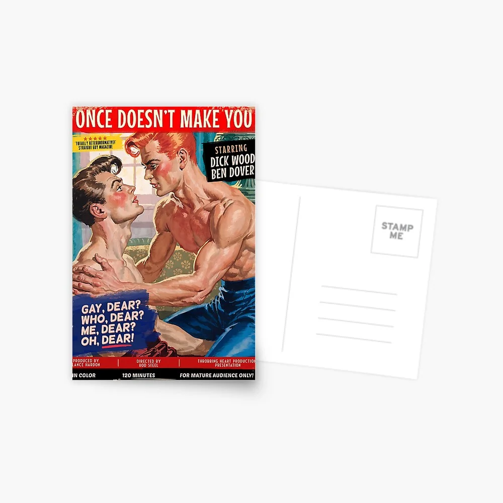 A postcard featuring the 'Once Doesn't Make You' gay pulp fiction poster design, with space for a message and address.