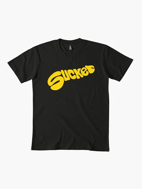 Sucker tee.