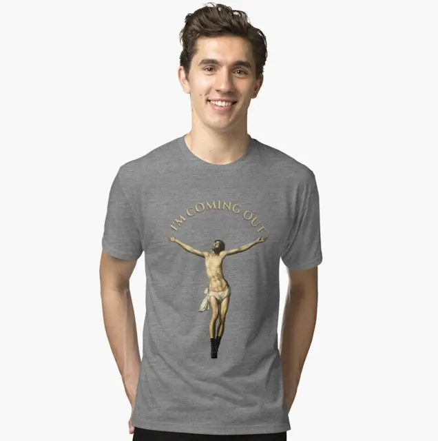 Jesus - I'm Coming Out shirt