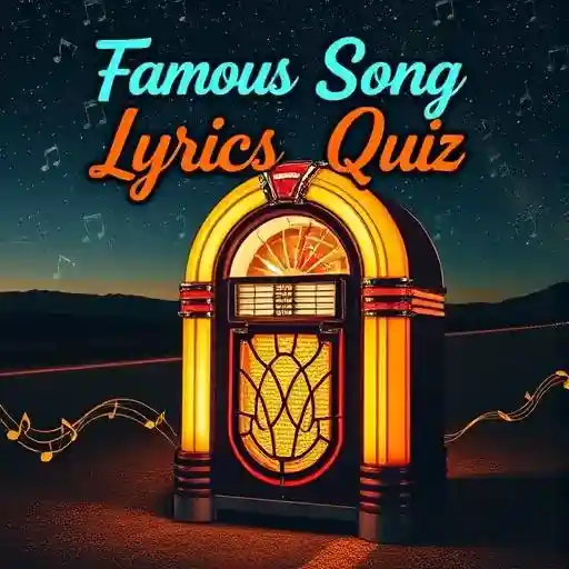 Famous Song Lyrics