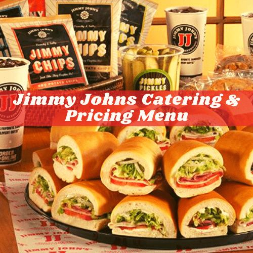 Jimmy Johns Catering Menu & Prices Catering Menu Prices