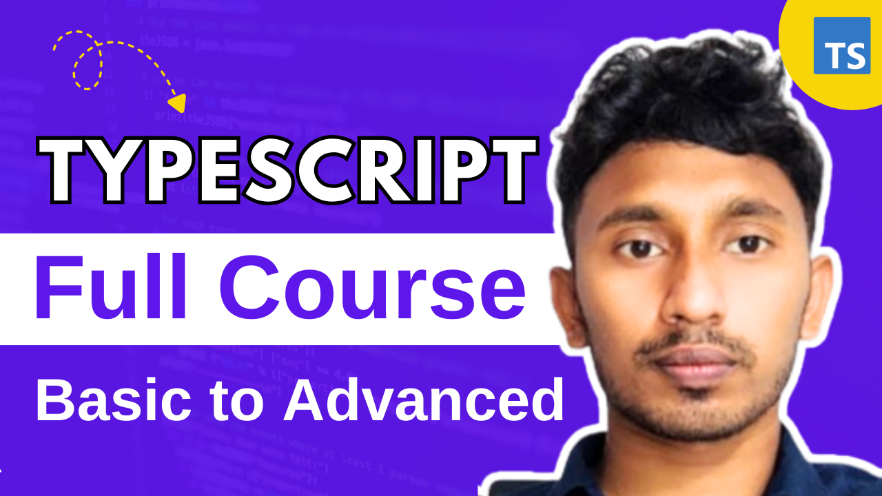 Learn TypeScript from Basic to Advanced