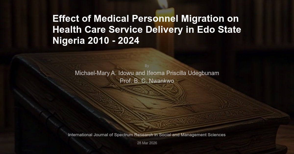 Effect of Medical Personnel Migration on Health Care...
