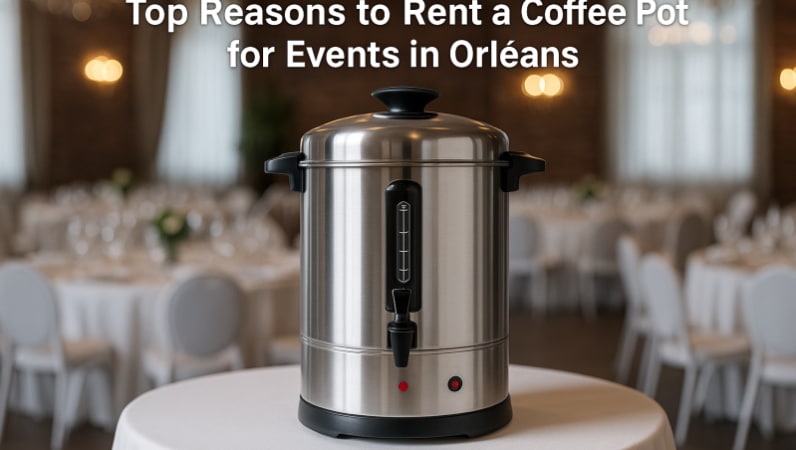 Rent Top Reasons to Rent a Coffee Pot for Events in Orléans in Orléans at Chez Party World Rentals Top Reasons to Rent a Coffee Pot for Events in Orléans for rent in Orléans – RentAnythingStore