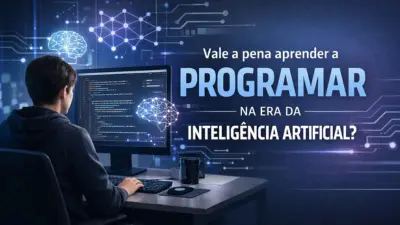 Vale a pena aprender a programar na era da inteligência artificial?