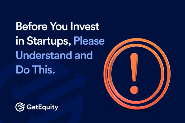 Before you invest in startups, Please understand and do this!
